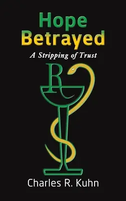 Zradená nádej - Hope Betrayed