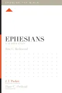 Efezanom: Evanjelium podľa Efezského: 12-týždňové štúdium - Ephesians: A 12-Week Study