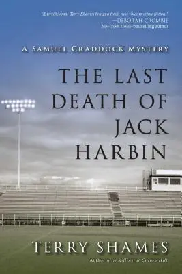 Posledná smrť Jacka Harbina: Záhada Samuela Craddocka - The Last Death of Jack Harbin: A Samuel Craddock Mystery