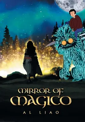 Zrkadlo Magica - Mirror of Magico