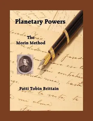 Planetárne sily: Morinova metóda - Planetary Powers: The Morin Method