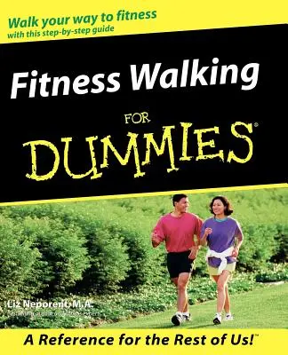 Fitness chôdza pre pokročilých - Fitness Walking for Dummies