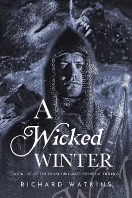 Zlá zima: Stredoveké dobrodružstvo - A Wicked Winter: A Medieval Adventure