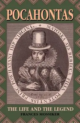 Pocahontas: Vydanie knihy: Život a legenda - Pocahontas: The Life and the Legend