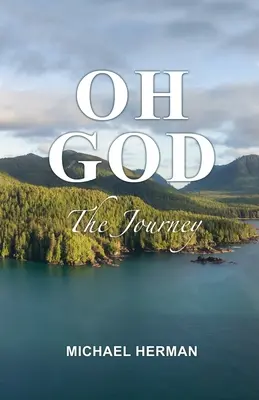 Ach, Bože: Cesta - Oh God: The Journey