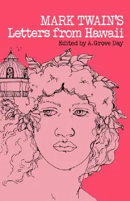 Twain: Listy z Havaja - Twain: Letters from Hawaii