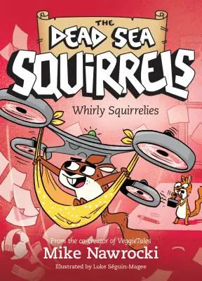 Vrtošivé veveričky - Whirly Squirrelies