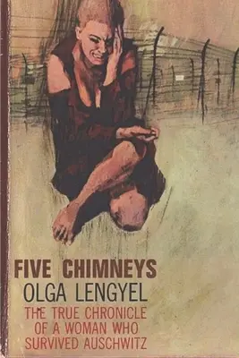 Päť komínov: Príbeh Osvienčimu (knižná publikácia) - Five Chimneys: The Story of Auschwitz
