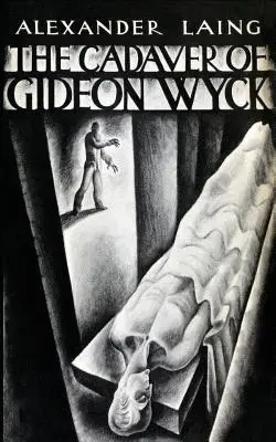 Mŕtvola Gideona Wycka - The Cadaver of Gideon Wyck