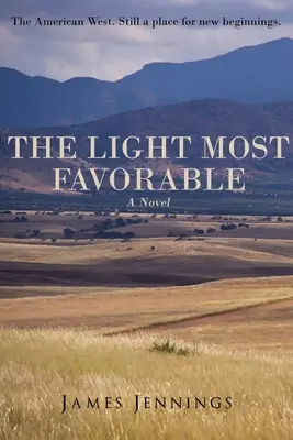 Najpriaznivejšie svetlo - The Light Most Favorable