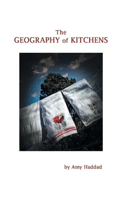 Geografia kuchýň - The Geography of Kitchens