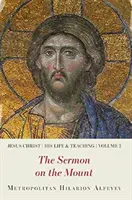 Ježiš Kristus: Jeho život a učenie, 2. diel, Kázanie na vrchu - Jesus Christ: His Life and Teaching Vol.2, Sermon on the Mount