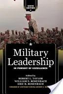 Vojenské velenie: V snahe o dokonalosť - Military Leadership: In Pursuit of Excellence