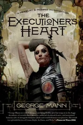Katovo srdce: Vyšetrovanie Newbury & Hobbes - The Executioner's Heart: A Newbury & Hobbes Investigation