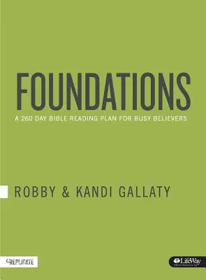 Základy: Plán 260-dňového čítania Biblie pre zaneprázdnených veriacich - Foundations: A 260-Day Bible Reading Plan for Busy Believers