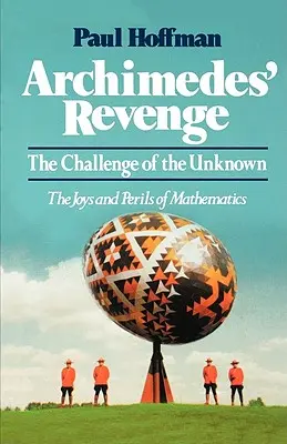 Archimedova pomsta: Výzva neznámeho - Archimedes' Revenge: The Challenge of Teh Unknown
