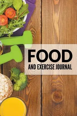 Denník potravín a cvičení - Food And Exercise Journal