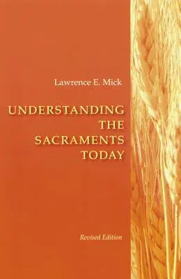 Chápanie sviatostí v súčasnosti - Understanding the Sacraments Today