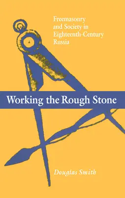 Spracovanie hrubého kameňa - Working the Rough Stone