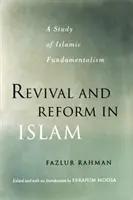 Obnova a reforma islamu: Štúdia o islamskom fundamentalizme - Revival and Reform in Islam: A Study of Islamic Fundamentalism