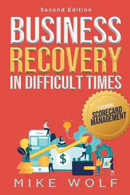 Obnova podniku v ťažkých časoch - Business Recovery in Difficult Times