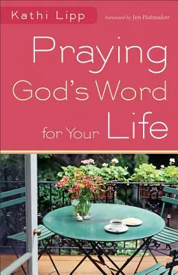 Modlitba Božieho slova za váš život - Praying God's Word for Your Life