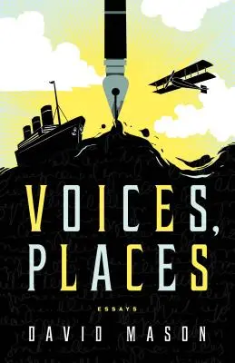 Hlasy, miesta: Eseje - Voices, Places: Essays