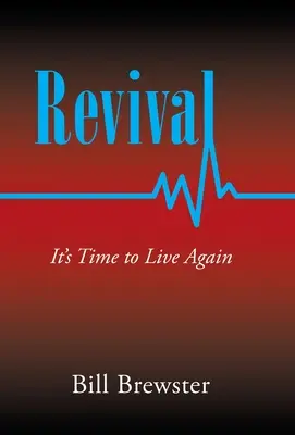 Oživenie: Je čas znovu žiť - Revival: It's Time to Live Again