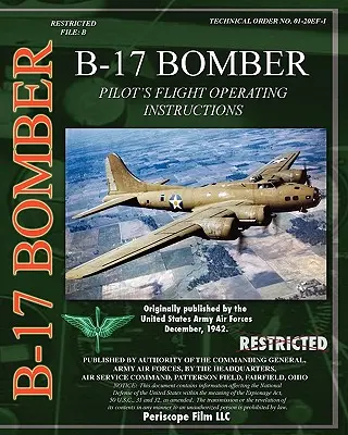 Letové prevádzkové pokyny pre pilotov B-17 - B-17 Pilot's Flight Operating Instructions