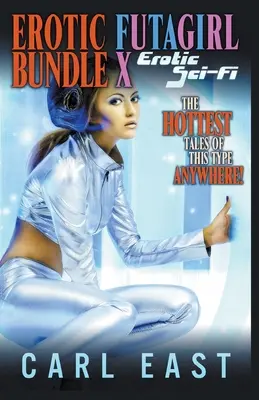 Erotický futagirl Bundle X - Erotické sci-fi - Erotic Futagirl Bundle X - Erotic Sci-Fi
