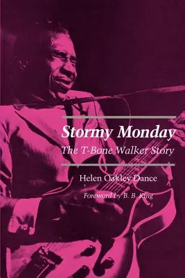 Búrlivý pondelok: Príbeh T-Bone Walkera - Stormy Monday: The T-Bone Walker Story