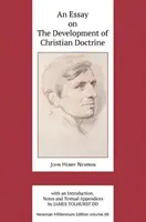 Esej o vývoji kresťanského učenia - An Essay on the Development of Christian Doctrine