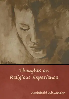 Myšlienky o náboženskej skúsenosti - Thoughts on Religious Experience