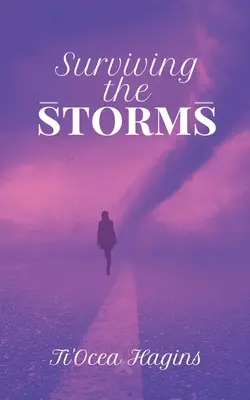 Prežiť búrky - Surviving the Storms