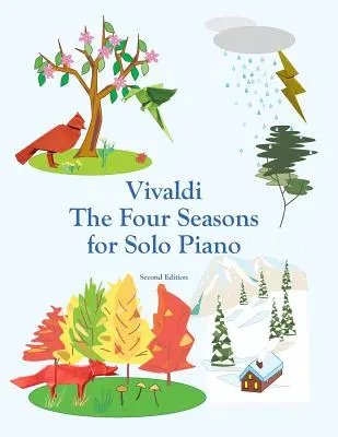 Vivaldi Štyri ročné obdobia pre sólový klavír - Vivaldi The Four Seasons for Solo Piano