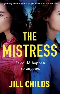 Milenka: Napínavý a emotívny príbeh s vražedným zvratom - The Mistress: A gripping and emotional page turner with a killer twist