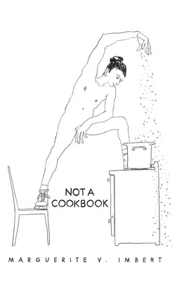 Nie je to kuchárska kniha: 8-týždňová cesta so sprievodcom - Not a Cookbook: A Guided 8-Week Journey