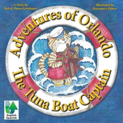 Dobrodružstvá Orlanda, kapitána lode na lov tuniakov: Kapitán lode na lov tuniakov - Adventures of Orlando, The Tuna Boat Captain: The Tuna Boat Captain