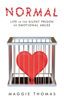 Normálne: Život v tichom väzení citového zneužívania - Normal: Life in the Silent Prison of Emotional Abuse