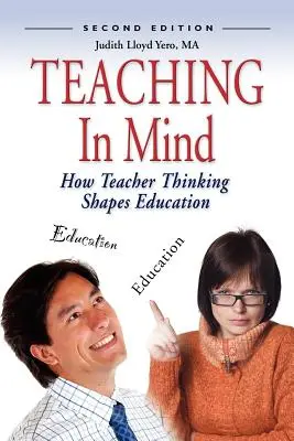 Vyučovanie v mysli: Ako myslenie učiteľov formuje vzdelávanie - Teaching in Mind: How Teacher Thinking Shapes Education