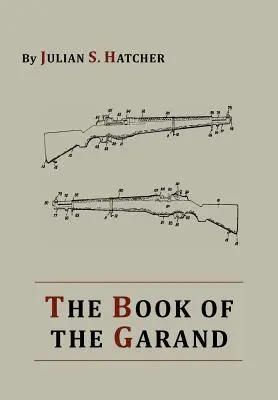 Kniha o Garande - The Book of the Garand