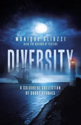Rozmanitosť: Pestrá zbierka poviedok - Diversity: A Colourful Collection of Short Stories