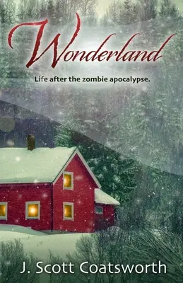 Krajina zázrakov: Život po zombie apokalypse - Wonderland: Life After the Zombie Apocalypse