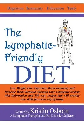 Lymfatická diéta - The Lymphatic-Friendly Diet