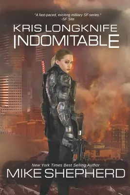 Kris Longknife: Nezdolný - Kris Longknife: Indomitable