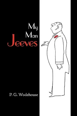 Môj muž Jeeves - My Man Jeeves