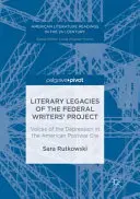 Literárne dedičstvo Federálneho projektu spisovateľov: Hlasy depresie v americkej povojnovej ére - Literary Legacies of the Federal Writers' Project: Voices of the Depression in the American Postwar Era
