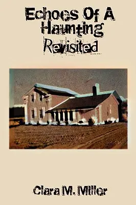 Ozveny strašenia - Revisited - Echoes of a Haunting - Revisited