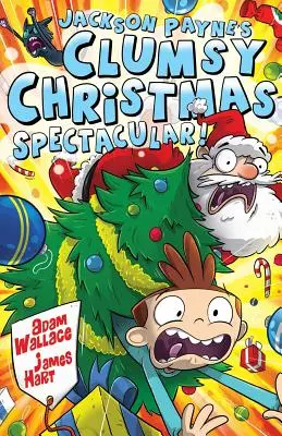 Nemotorný vianočný spektákel Jacksona Payna! - Jackson Payne's Clumsy Christmas Spectacular!