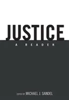 Spravodlivosť: Čítanka - Justice: A Reader
